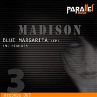 MADISON - Blue Margarita