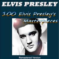 Elvis Presley - 100 Elvis Presley's Masterpieces