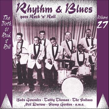 Various Artists - Rhythm & Blues Goes Rock & Roll, Vol. 27