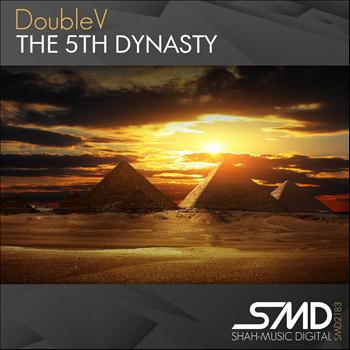 DoubleV - The 5th Dynasty