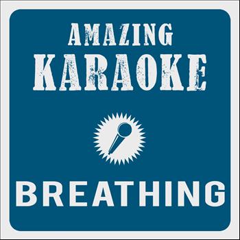 Amazing Karaoke - Breathing (Karaoke Version) (Originally Performed By Jason Derulo)