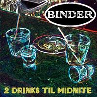 Leanne Binder - 2 Drinks Til Midnite
