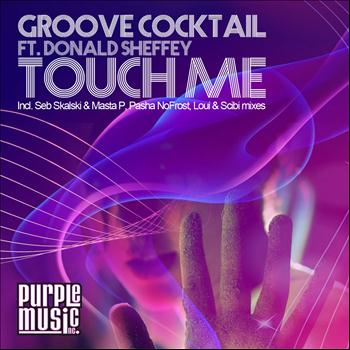 Groove Cocktail - Touch Me