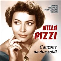 Nilla Pizzi - Canzone da 2 soldi