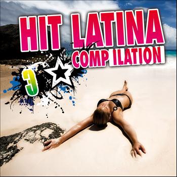 Various Artists - Hit Latina Compilation, Vol. 3