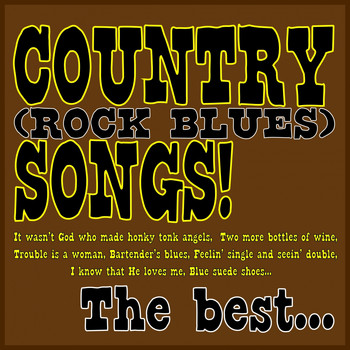 Hillbilly Soul, Luca Olivieri, James Burton - Country (Rock Blues) Songs! the Best... (It Wasn't God Who Made Honky Tonk Angels, Two More Bottles Of Wine, Trouble Is A Woman, Bartender's Blues, Feelin' Single And Seein' Double, I Know That He Loves Me, Blue Suede Shoes...)