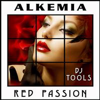 Alkemia - Red Passion (Alkemia First Deep House Passion DJ Tools Edition)