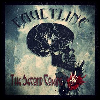Faultline - The Second Coming