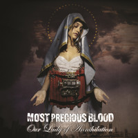 Most Precious Blood - Our Lady of Annihilation