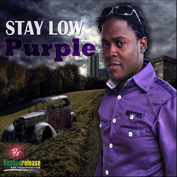 Purple - Stay Low
