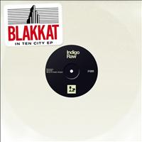 Blakkat - In Ten City