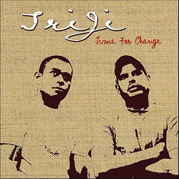 Triji - Time for Change