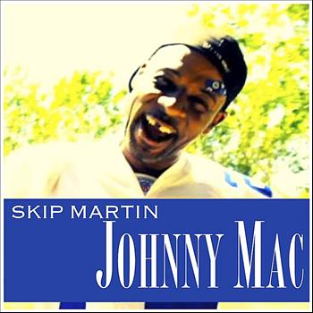 Skip Martin - Johnny Mac