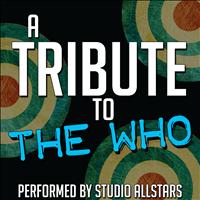 Studio Allstars - A Tribute to the Who