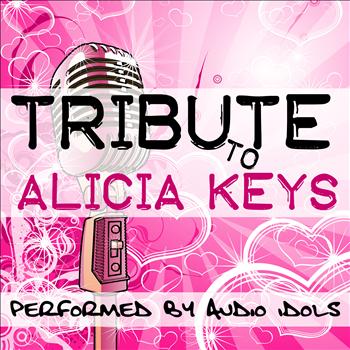 Audio Idols - Tribute to Alicia Keys