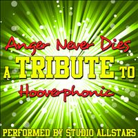 Studio Allstars - Anger Never Dies (A Tribute to Hooverphonic) - Single
