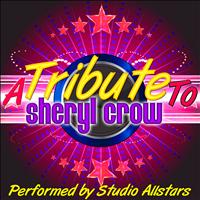 Studio Allstars - A Tribute to Sheryl Crow