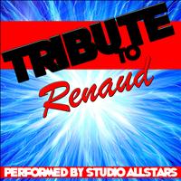 Studio Allstars - Tribute to Renaud
