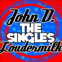 John D. Loudermilk - The Singles