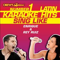 Reyes De Cancion - Drew's Famous #1 Latin Karaoke Hits: Sing Like Luis Enrique & Rey Ruiz