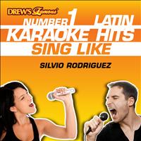 Reyes De Cancion - Drew's Famous #1 Latin Karaoke Hits: Sing Like Silvio Rodriguez