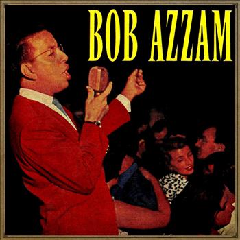 Bob Azzam - Bob Azzam