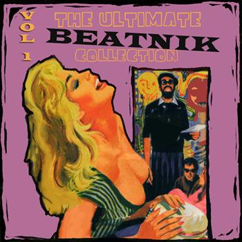 Various Artists - Ultimate Beatnik Collection, Vol. 1