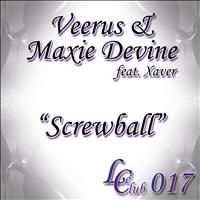 Veerus, Maxie Devine - Screwball