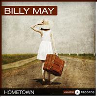 Billy May - Hometown 