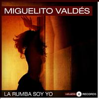 Miguelito Valdes - La Rumba Soy Yo