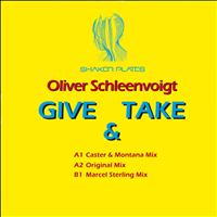 Oliver Schleenvoigt - Give & Take
