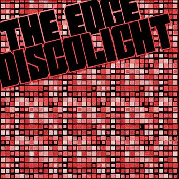 The Edge - Discolight EP