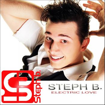 Steph B. - Electric Love