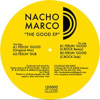 Nacho Marco - The Good EP