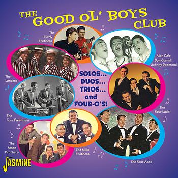 Various Artists - The Good Ol' Boys Club Solos… Duos… Trios… And Fours!