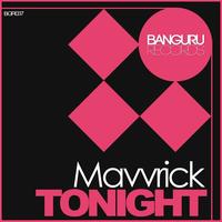 Mavvrick - Tonight