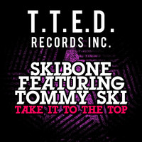 Skibone - Take It To The Top