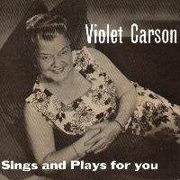 Violet Carson - Sings and Plays for You