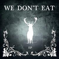 James Vincent McMorrow - We Don't Eat EP