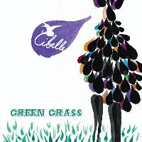 Cibelle - Green Grass EP