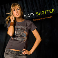 Katy Shotter - Complicated Woman - Single