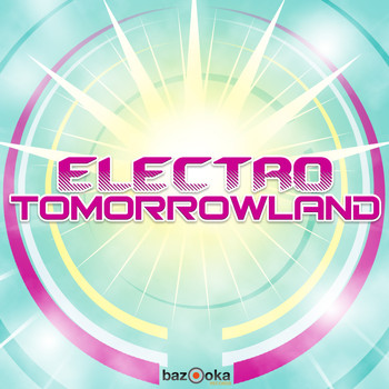 Various Artists - Electro Tomorrowland