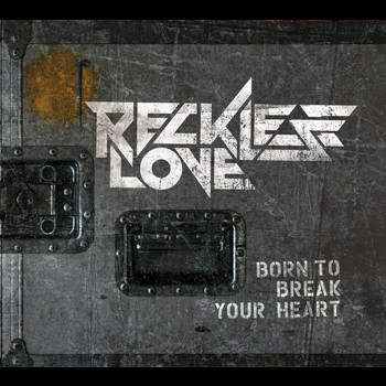 Reckless Love - Born To Break Your Heart (Mini album)