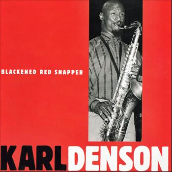 Karl Denson - Blackened Red Snapper