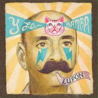 Y La Bamba - Lupon