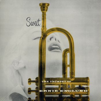 Ernie Englund - Sweet