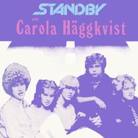 Standby - Standby with Carola Häggkvist