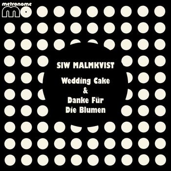 Siw Malmkvist - Wedding Cake / Danke Für Die Blumen