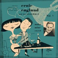 Ernie Englund - Make Mine Sweet