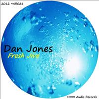 Dan Jones - Fresh Jive